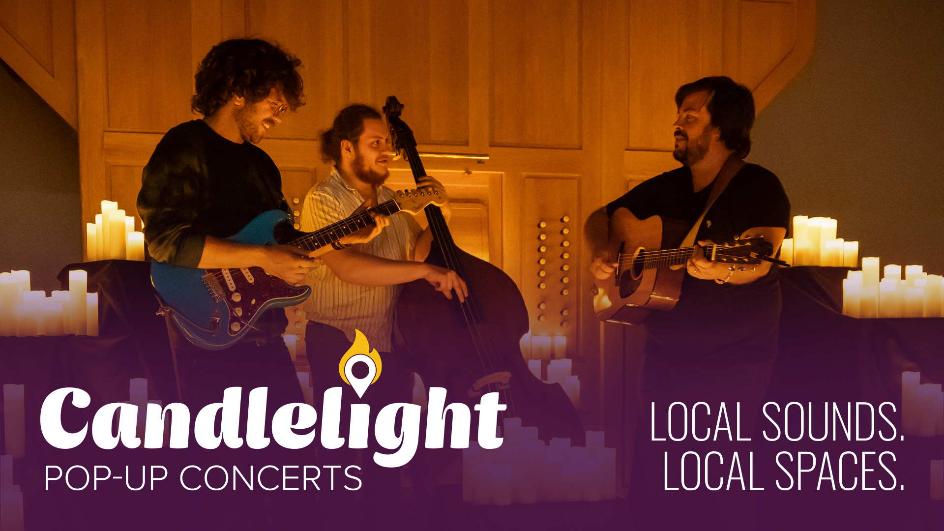 Text reads "Candlelight Pop-Up Concerts, Local Sounds. Local Spaces." Three musicians play guitars and an upright bass in a warm room lit by candelight