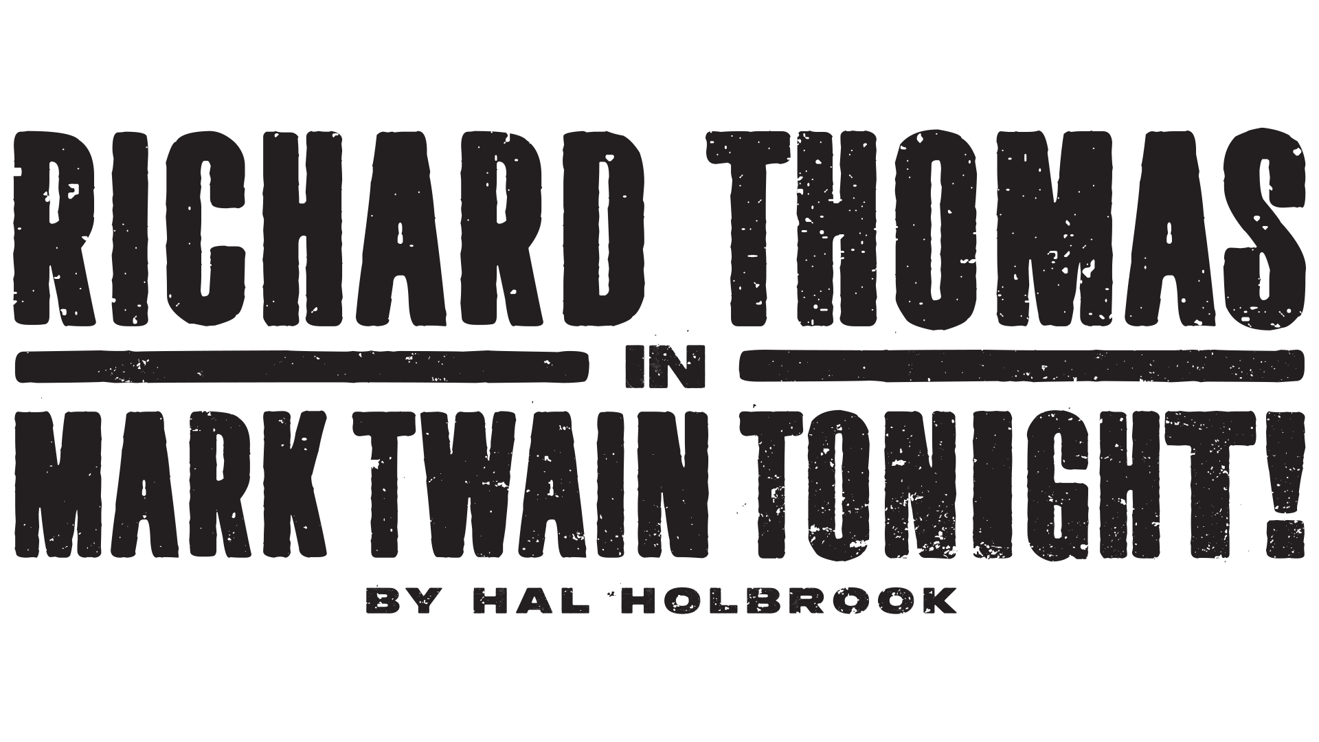 Text reads Richard Thomas in  Mark Twain Tonight! By Hal Holbrook