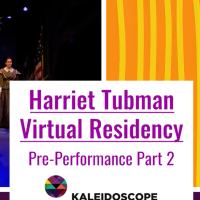Harriet Tubman Virtual Residency 