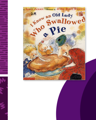 I Know An Old Lady Who Swallowed a PIe